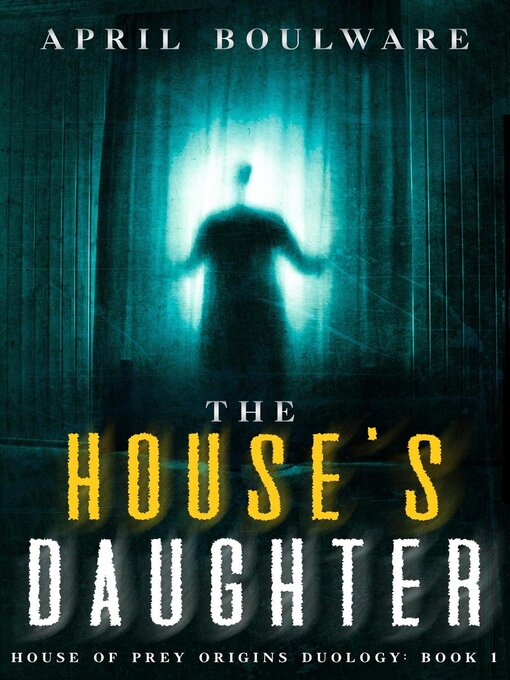 Cover image for The House's Daughter